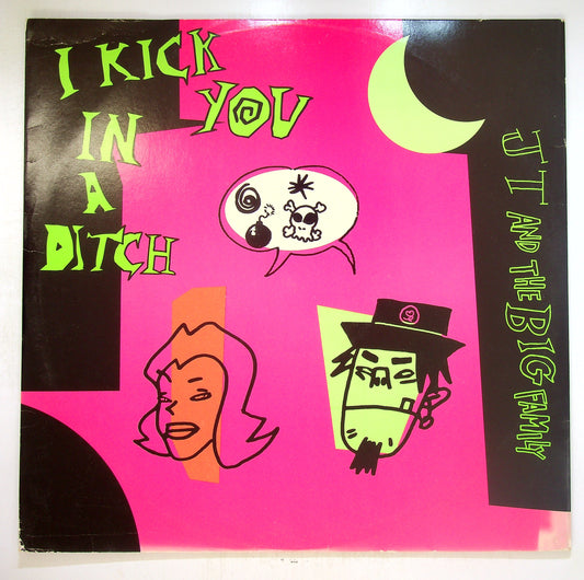 EBOND JT And The Big Family - I Kick You In A Ditch Vinile V095130