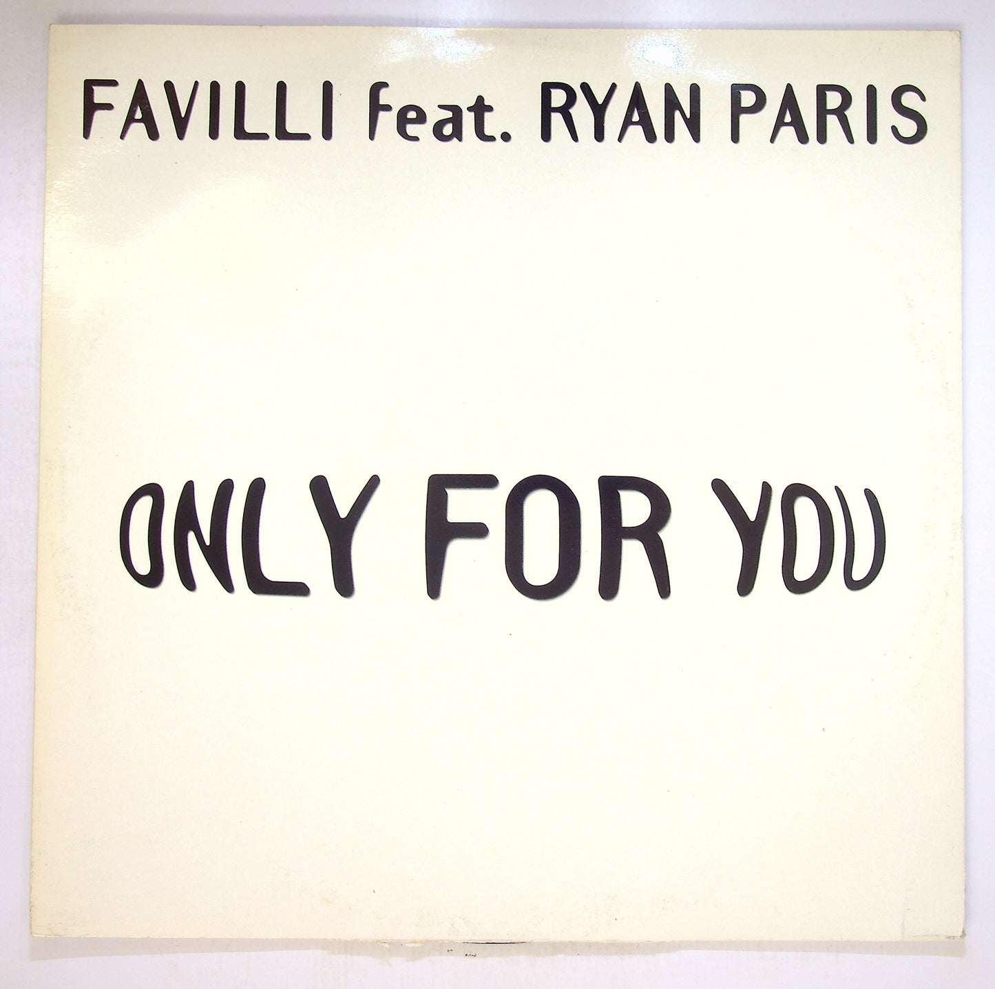 EBOND Favilli Feat. Ryan Paris - Only For You Vinile V096019