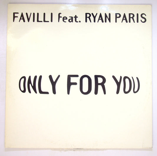 EBOND Favilli Feat. Ryan Paris - Only For You Vinile V096019