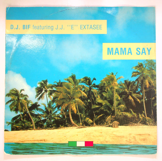 EBOND DJ Bif Featuring J.J. 'E' Extasse - Mama Say Vinile V096035