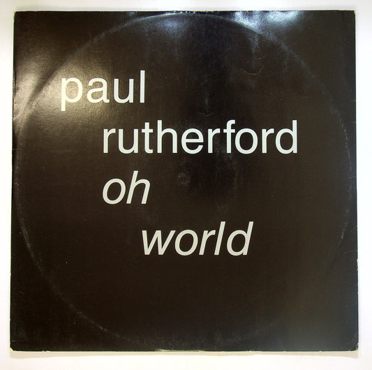 EBOND Paul Rutherford - Oh World Vinile V096137