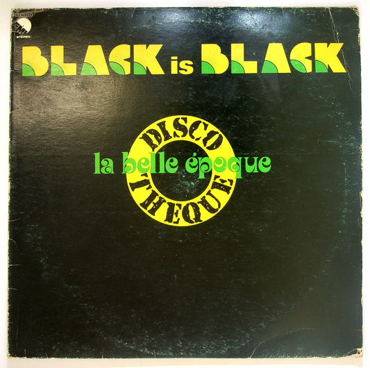 EBOND La Belle Epoque - Black Is Black Vinile V097049