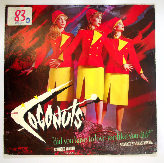 EBOND The Coconuts - Did You Have To Love Me Like You Did? Vinile V097103