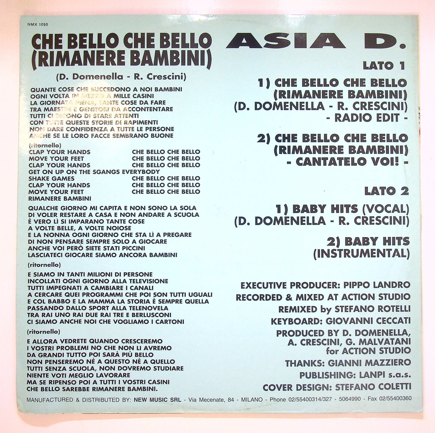 EBOND Asia D. - Che Bello Che Bello (Rimanere Bambini) / Baby Hit Vinile V098040