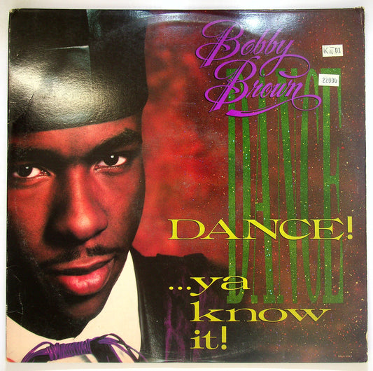 EBOND Bobby Brown - Dance!...Ya Know It! Vinile V098057