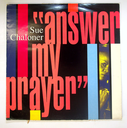 EBOND Sue Chaloner - Answer My Prayer Vinile V099003