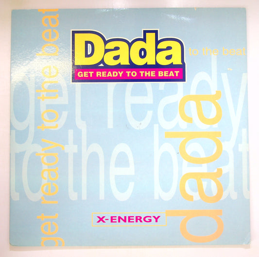 EBOND Dada - Get Ready To The Beat Vinile V099079