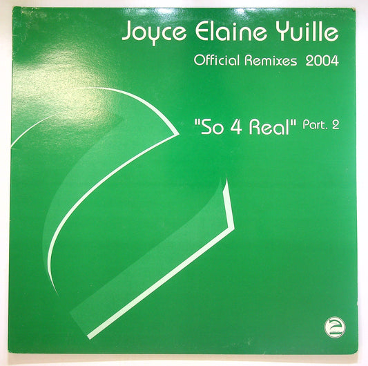 EBOND Joyce Elaine Yuille - So 4 Real (Part 2 Remixes 2004) Vinile V100072