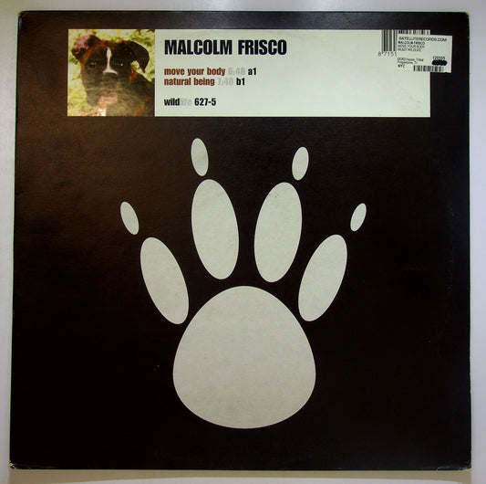EBOND Malcolm Frisco - Move Your Body / Natural Being Vinile V101025