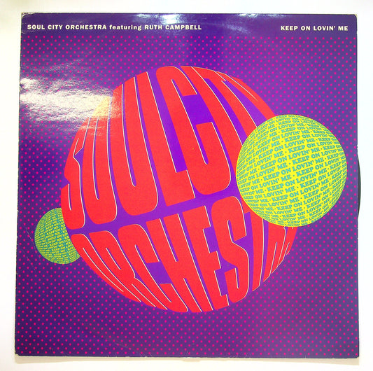 EBOND Soul City Orchestra - Keep On Lovin' Me Vinile V101110