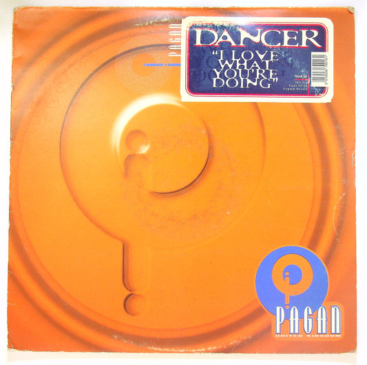 EBOND Dancer (11) - I Love What You're Doing Vinile V102032