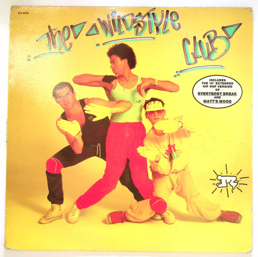 EBOND The Wildstyle Club - Everybody Break Vinile V102070