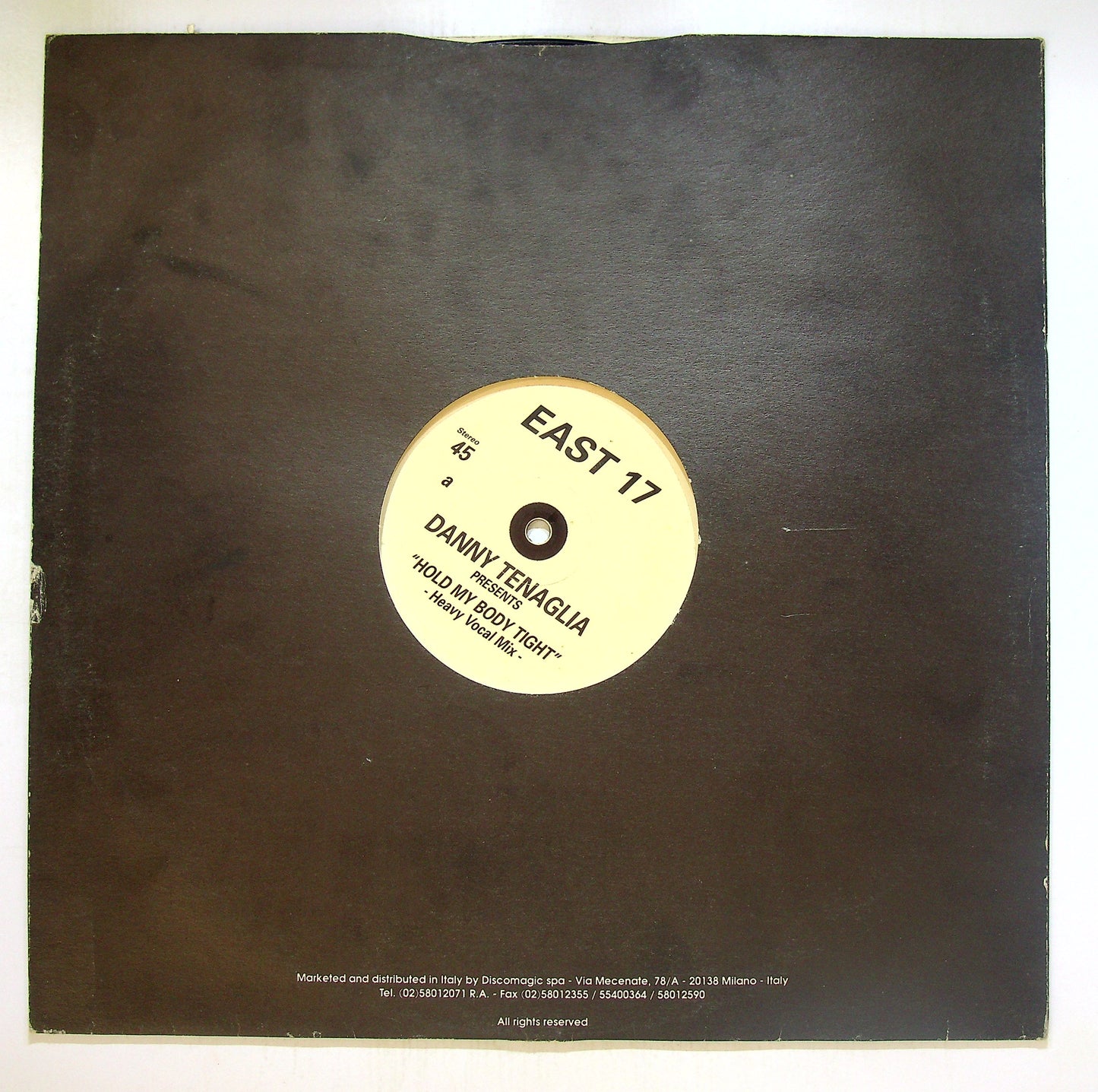 EBOND East 17 - Hold My Body Tight Vinile V102148