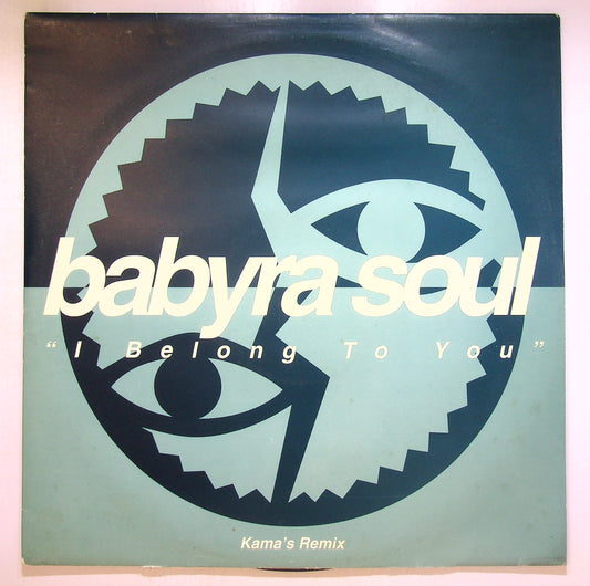 EBOND Babyra Soul - I Belong To You (Kama's Remix) Vinile V103079