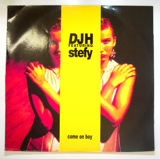 EBOND DJH Featuring Stefy - Come On Boy Vinile V104061