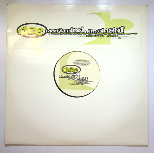 EBOND Dee - I Don't Mind, I'm Alright Vinile V104093