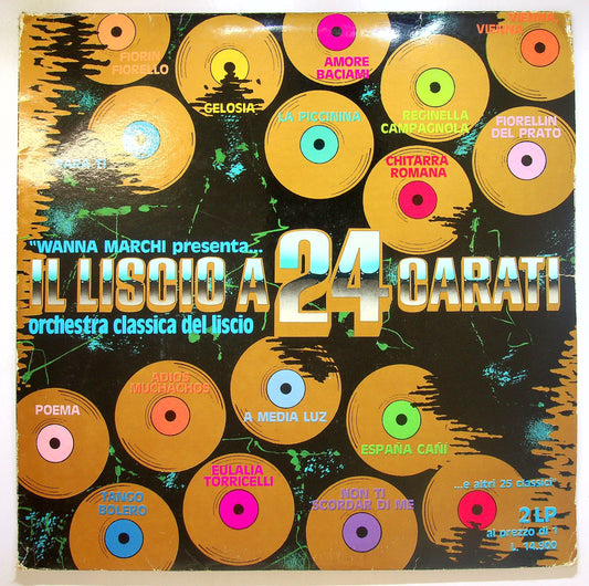 EBOND Wanna Marchi Presenta ... Il Liscio A 24 Carati Vinile V105018