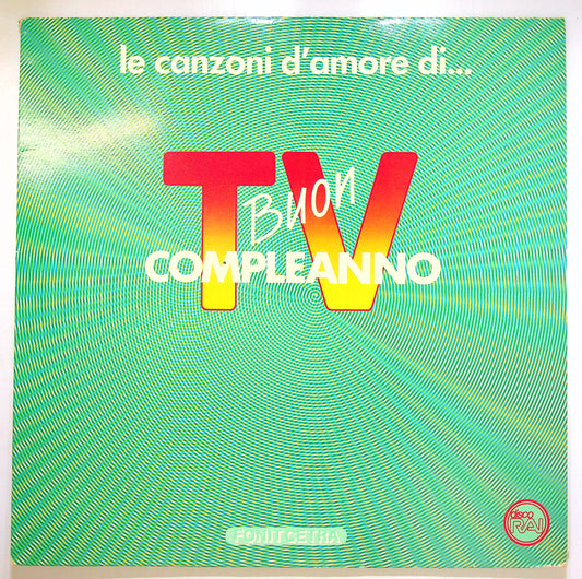 EBOND Various - Le Canzoni D'Amore Di... Buon Compleanno TV Vinile V105023
