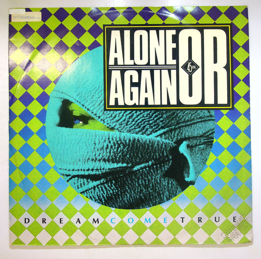 EBOND Alone Again Or - Dream Come True Vinile V105069