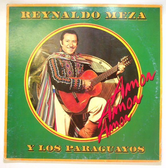 EBOND Reynaldo Meza Y Los Paraguayos - Amor Amor Amor Vinile V112137