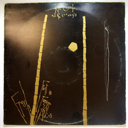 EBOND Kid Creole And The Coconuts - Fresh Fruit In Foreign Places Vinile V115001
