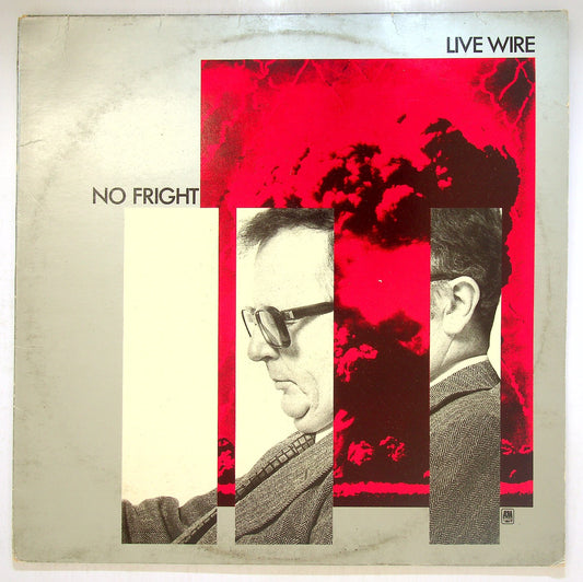 EBOND Live Wire - No Fright Vinile V115116