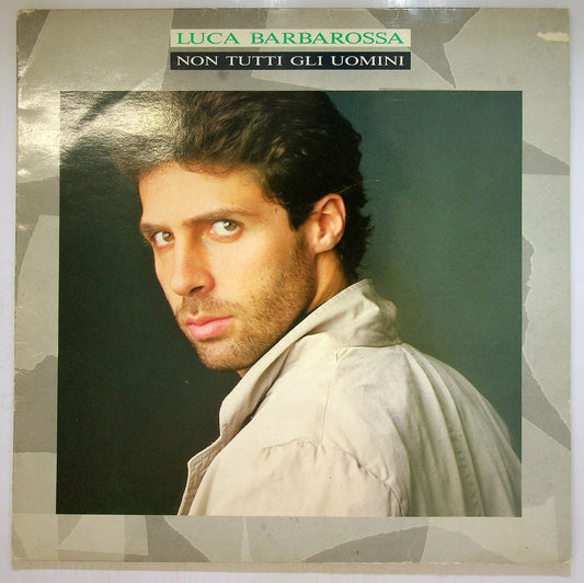 EBOND Luca Barbarossa - Non Tutti Gli Uomini Vinile V116086