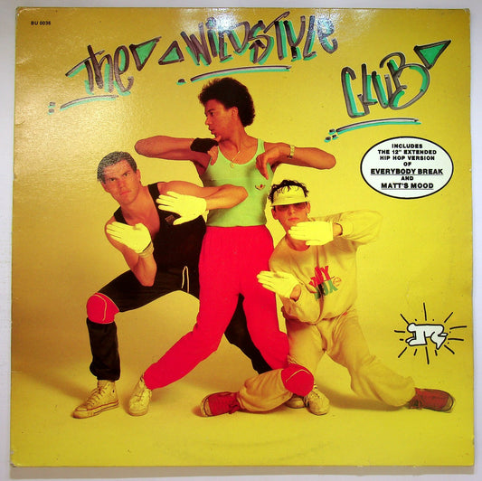 EBOND The Wildstyle Club - Everybody Break Vinile V118132
