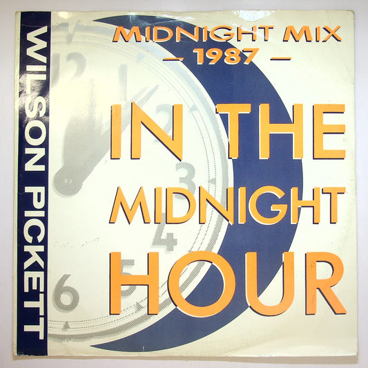 EBOND Wilson Pickett - In The Midnight Hour (1987 Midnight Mix) Vinile V119100
