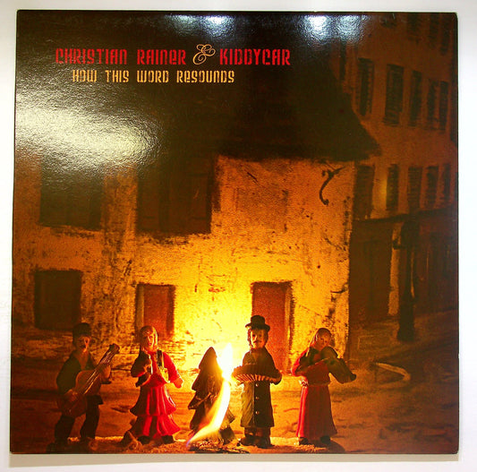 EBOND Christian Rainer & Kiddycar - How This Word Resounds Vinile V122043