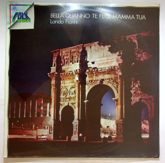 EBOND Lando Fiorini - Bella Quanno Te Fece Mamma Tua Vinile V122121