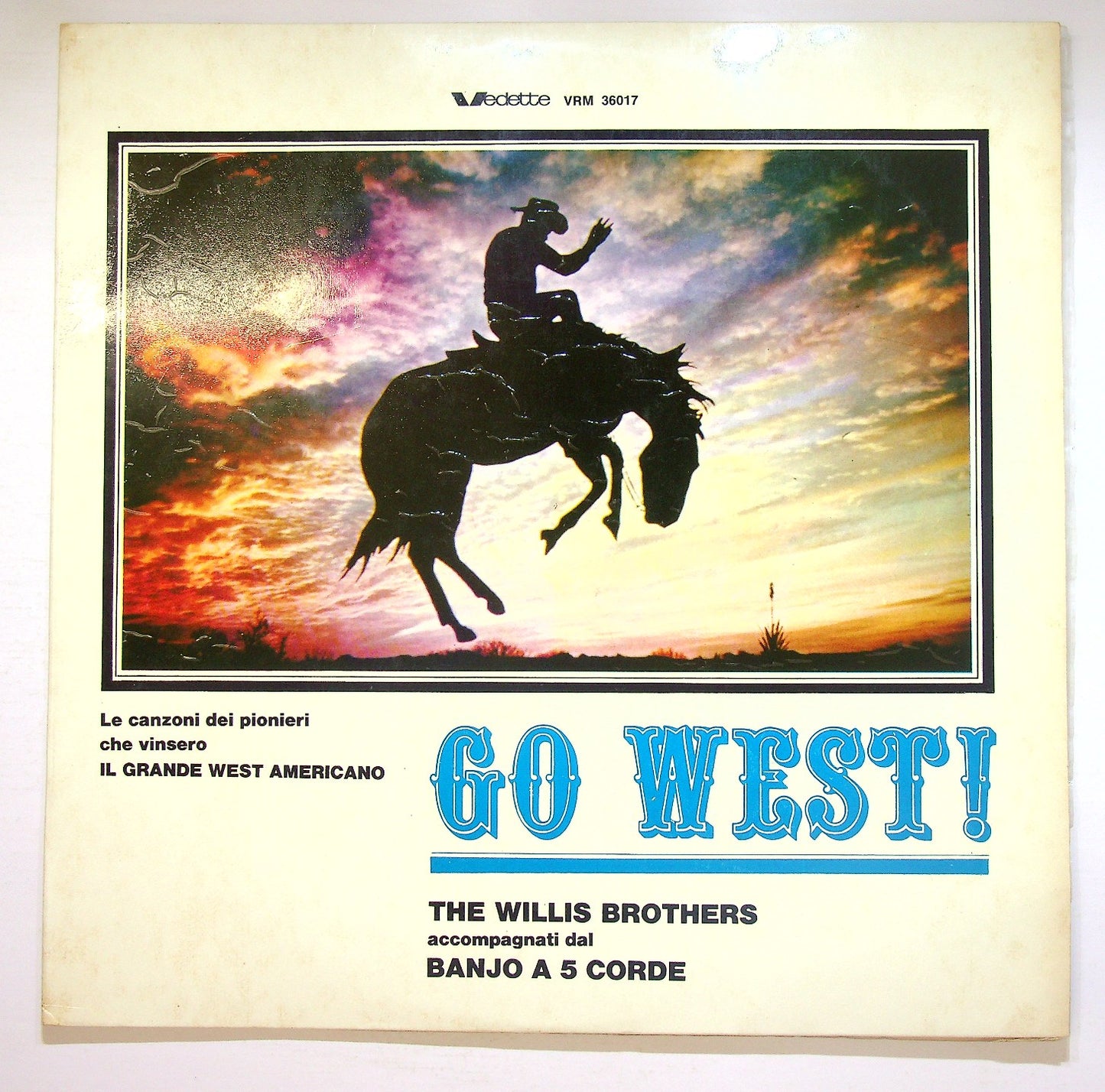 EBOND The Willis Brothers - Go West! Vinile V125010