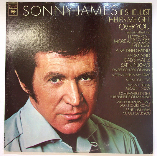 EBOND Sonny James - If She Just Helps Me Get Over You Vinile V127034