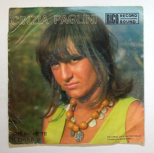 EBOND Cinzia Paglini - Il Chinotto Si / Che So' Pe Te Vinile V128013