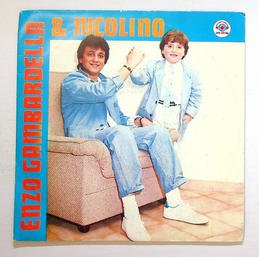 EBOND Enzo Gambardella & Nicolino (4) - E Nun Sta Bene A Papa Vinile V128017