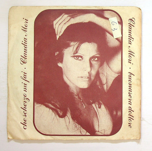 EBOND Claudia Mori - Che Scherzo Mi Fai / Buonasera Dottore Vinile V128047