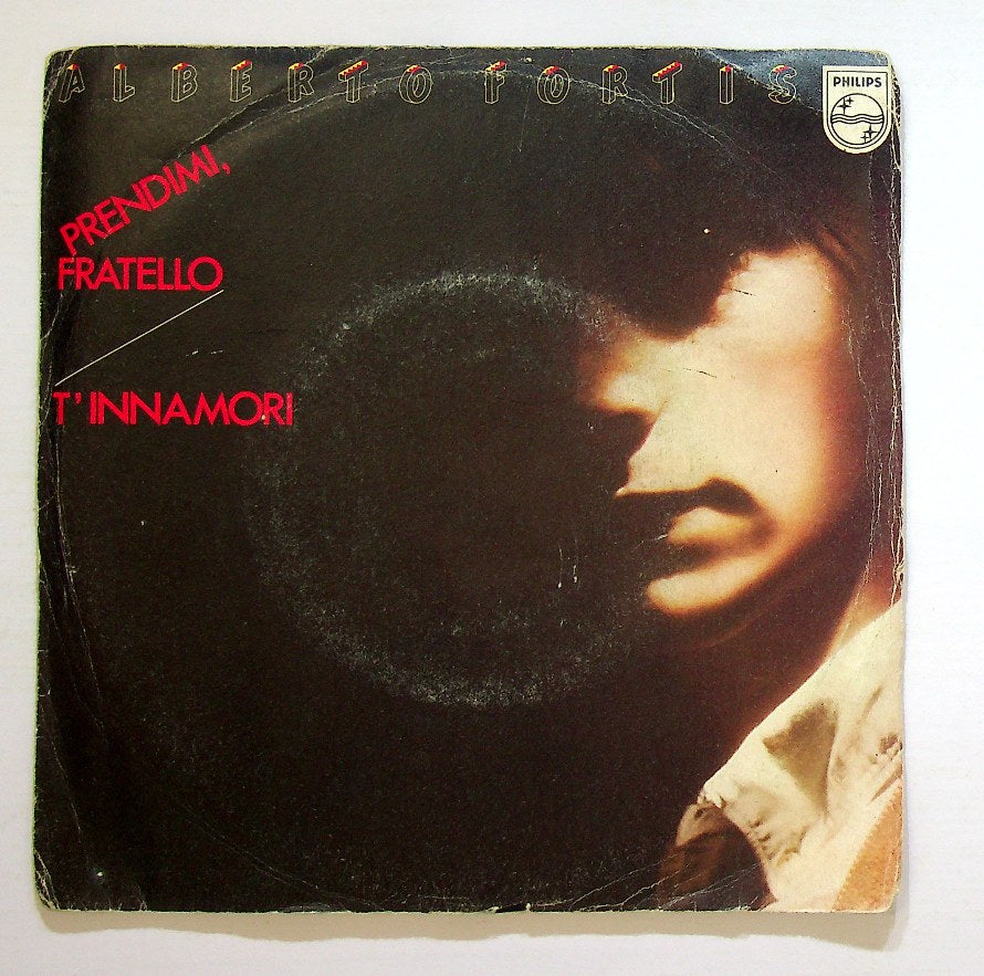 EBOND Alberto Fortis - Prendimi, Fratello / T'Innamori Vinile V129051