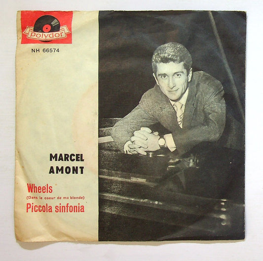 EBOND Marcel Amont - Wheels / Piccola Sinfonia Vinile V129080