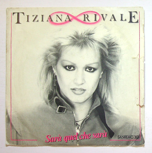 EBOND Tiziana Rivale - Sara Quel Che Sara Vinile V130050