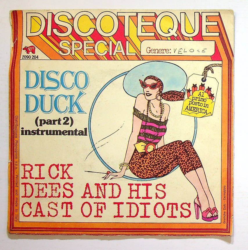 EBOND Rick Dees And His Cast Of Idiots - Disco Duck (Part 1) Vinile V130053