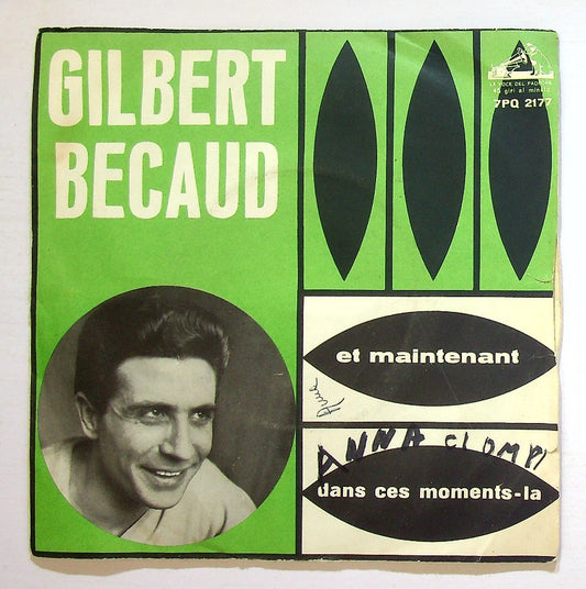 EBOND Gilbert Becaud - Et Maintenant / Dans Ces Moments-La Vinile V130060