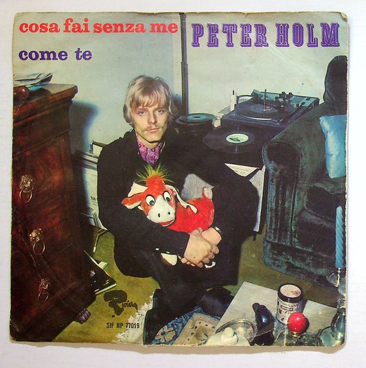 EBOND Peter Holm - Cosa Fai Senza Me / Come Te Vinile V130063