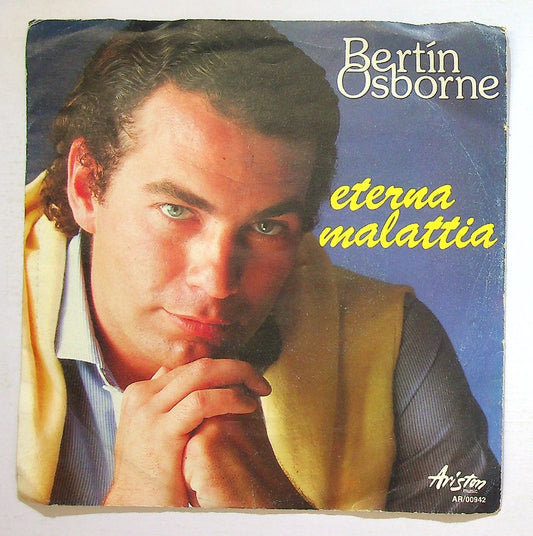 EBOND Bertin Osborne - Eterna Malattia Vinile V130098