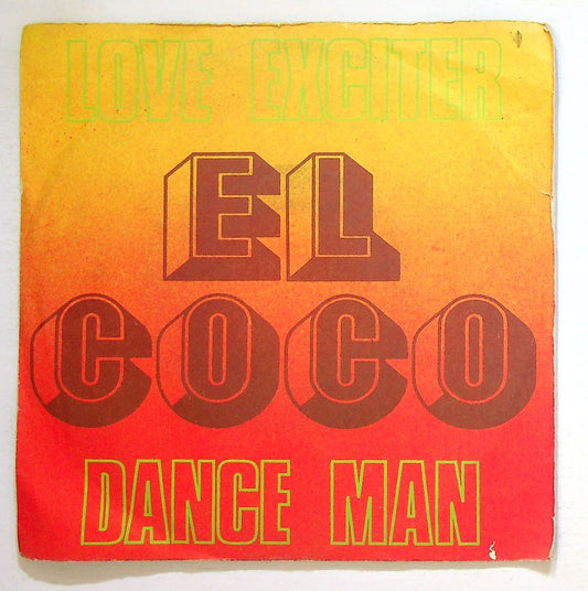 EBOND El Coco - Love Exciter / Dance Man Vinile V130146