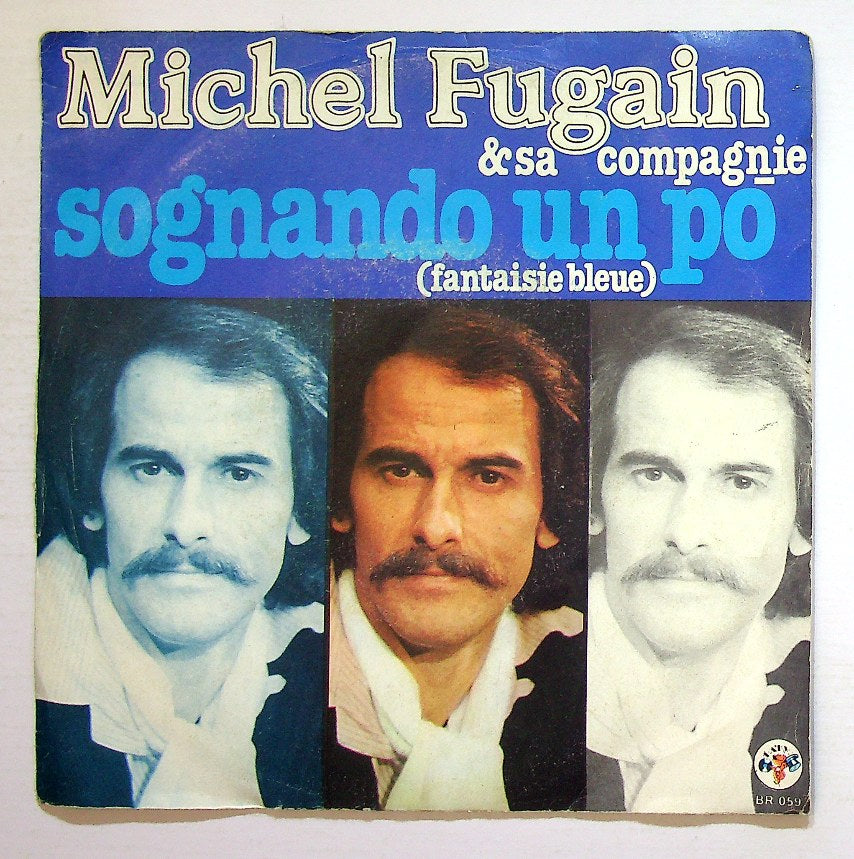 EBOND Michel Fugain & Sa Compagnie - Sognando Un Po' Vinile V131084