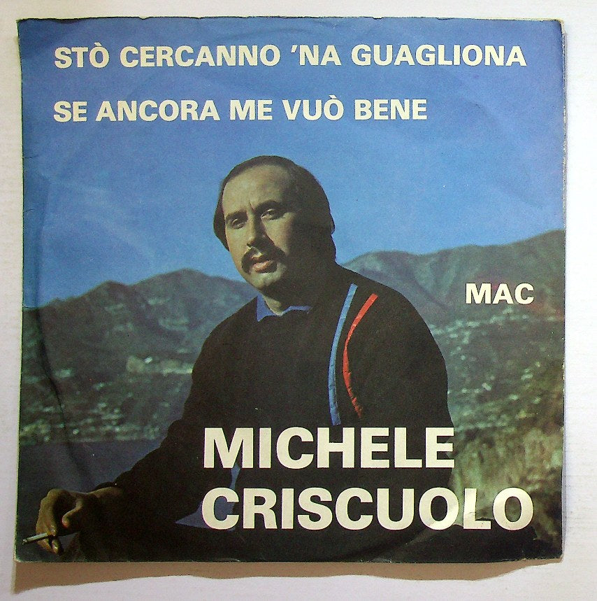 EBOND Michele Criscuolo - Sto Cercanno 'Na Guagliona Vinile V131149