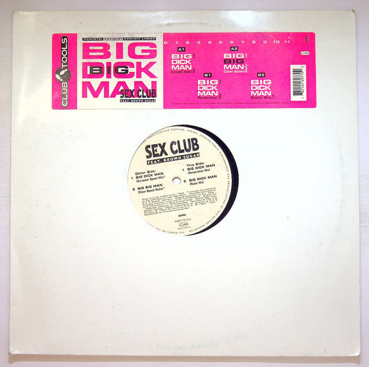 EBOND Sex Club Feat. Brown Sugar (6) - Big Dick Man Vinile V132075