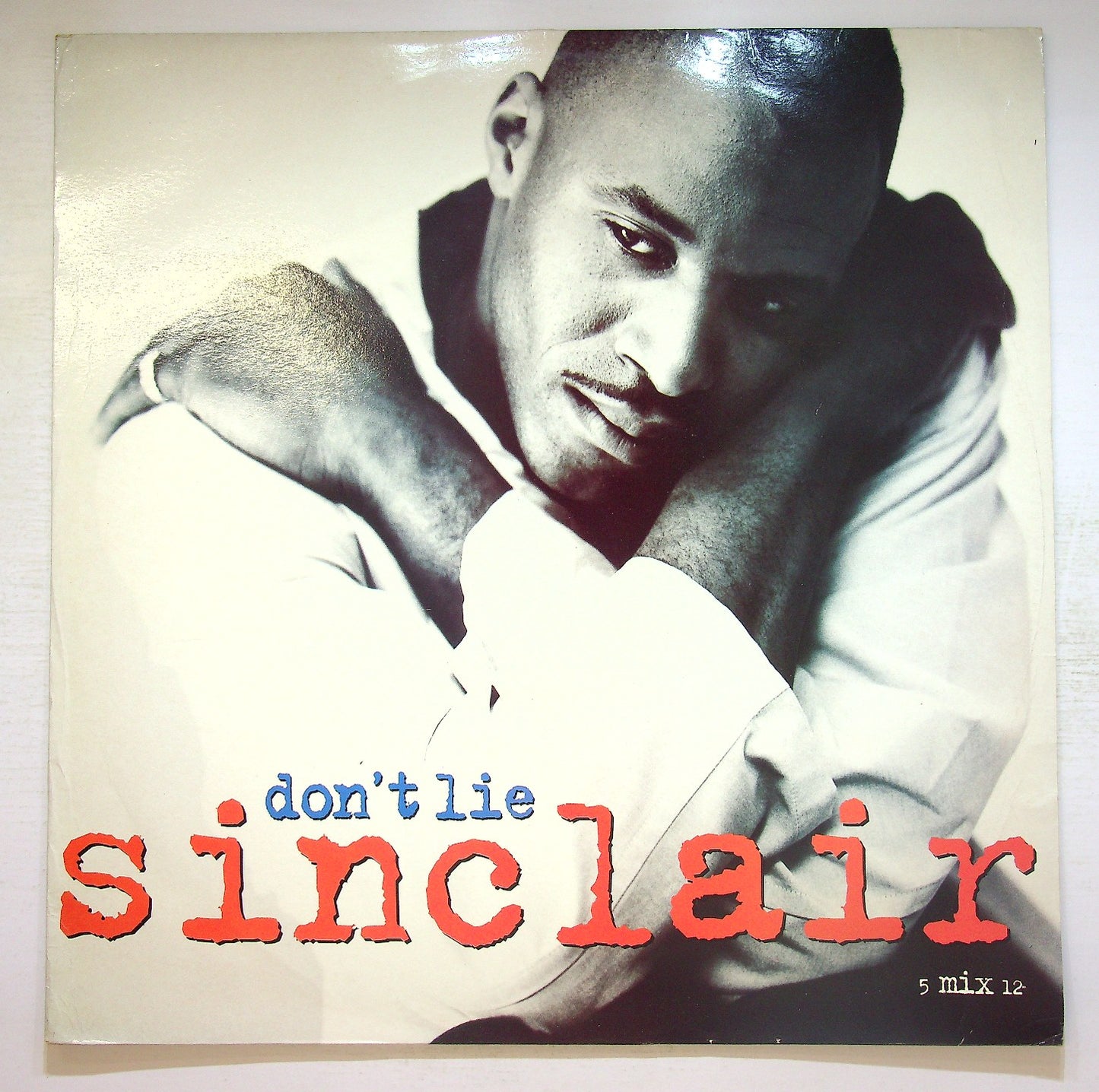 EBOND Sinclair - Don't Lie Vinile V132107