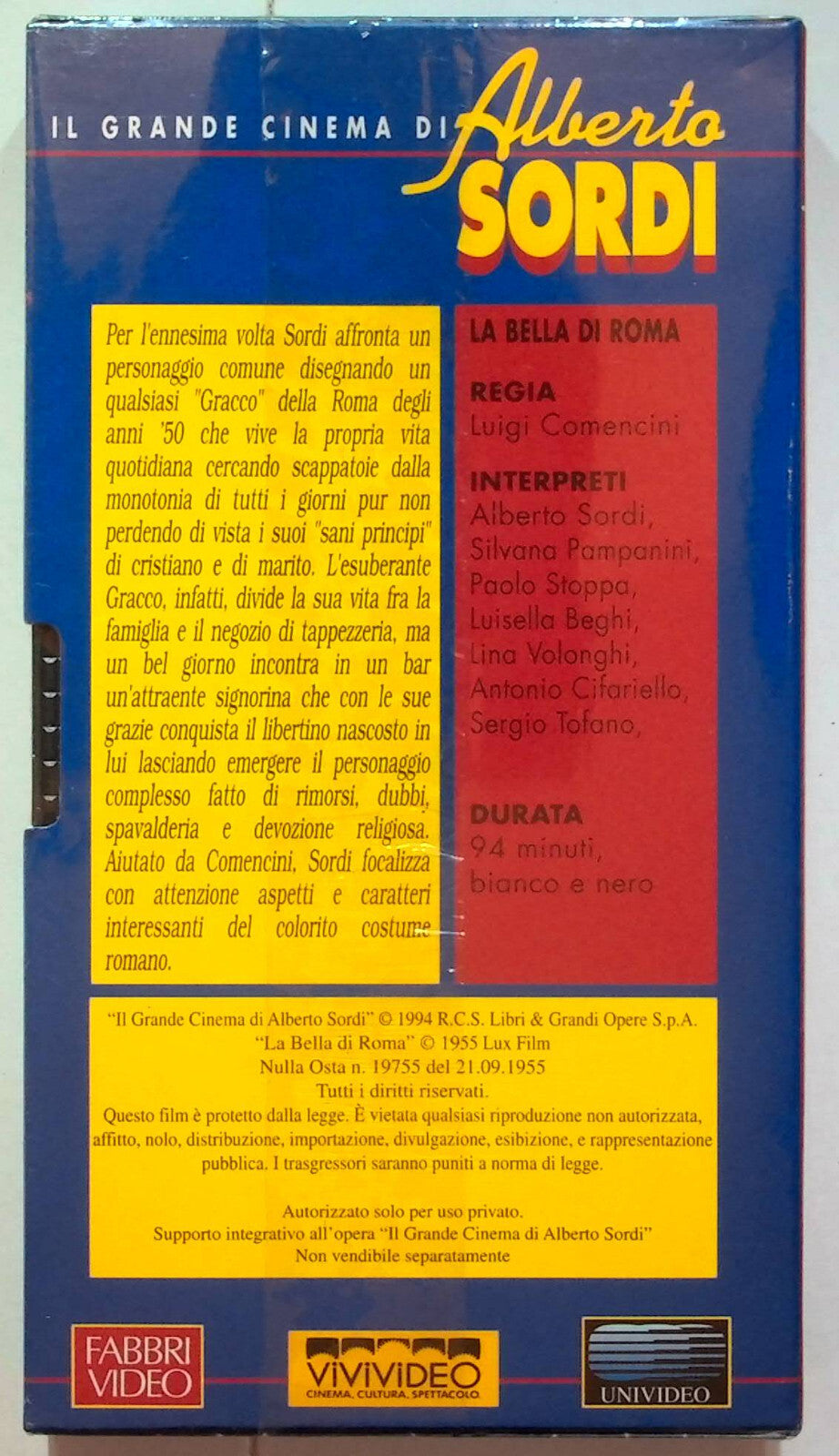 EBOND La Bella Di Roma - Il Grande Cinema Alberto Sordi Editoriale VHS VH000831