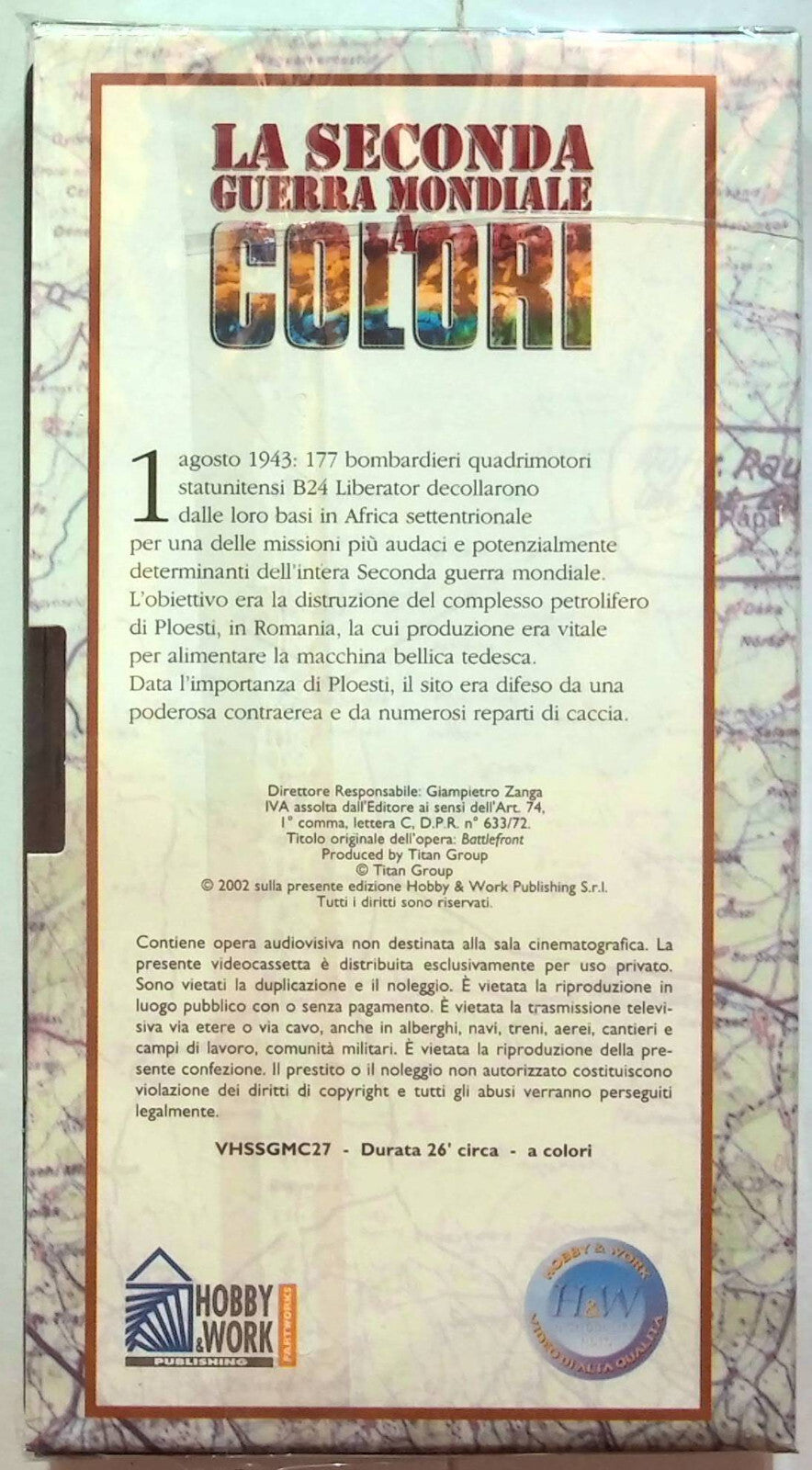 EBOND La Seconda Guerra Mondiale Bombe Su Ploesti Editoriale VHS VH001279
